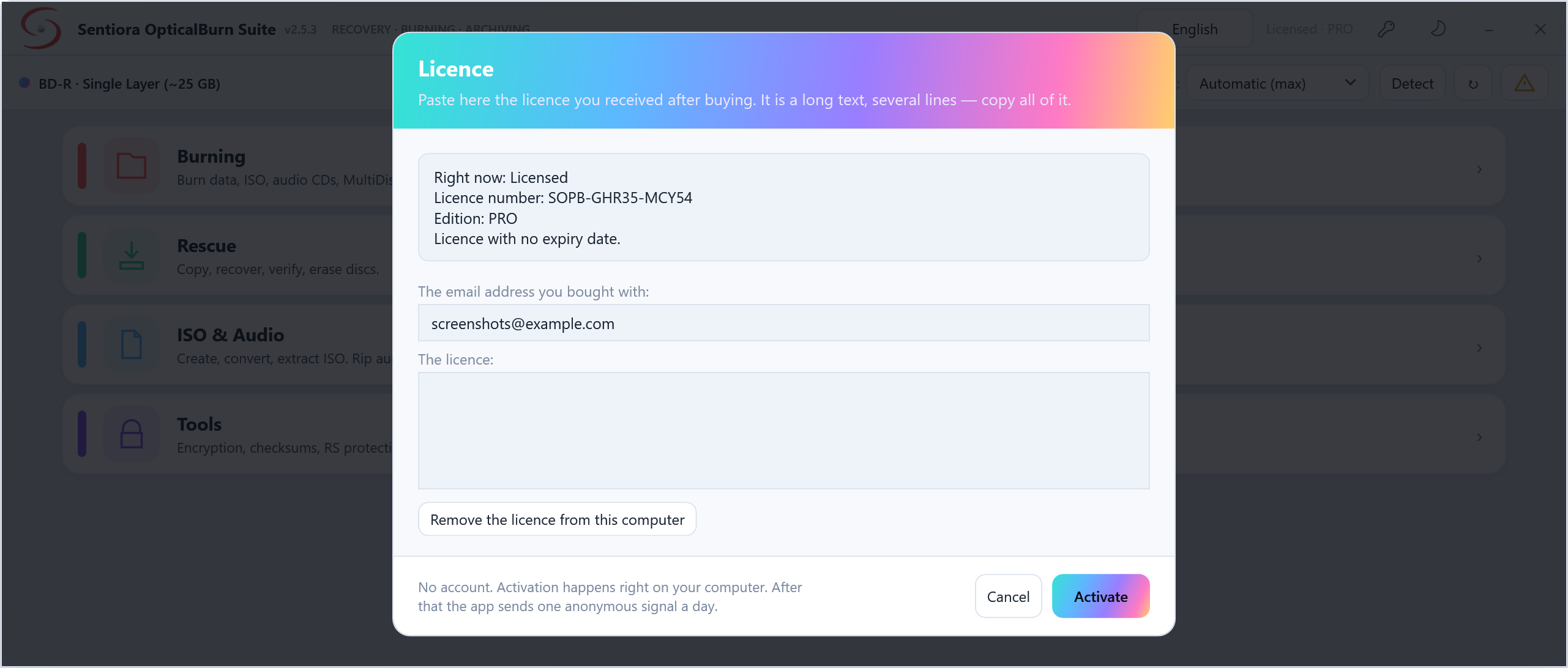 The licence dialog showing licensed, a licence number, edition PRO and no expiry date, the email screenshots@example.com, an empty licence box, and Activate.